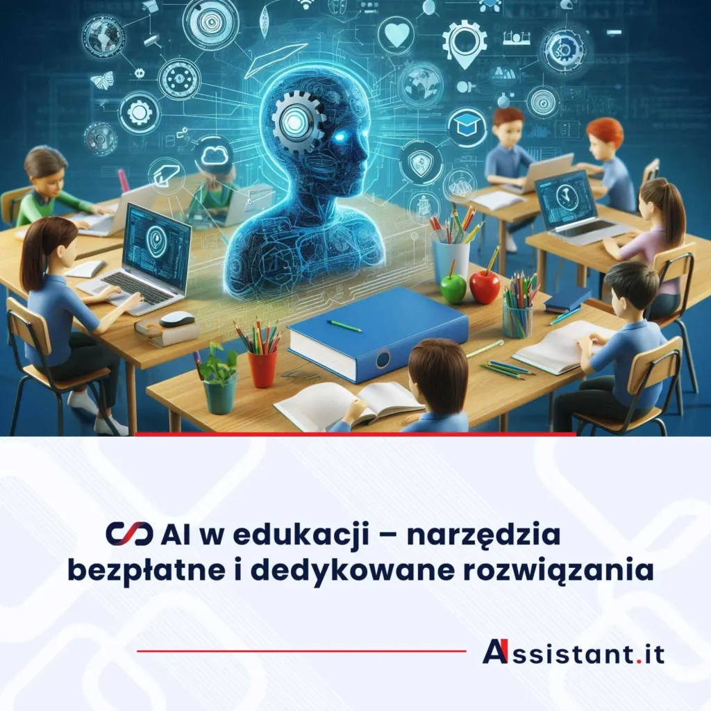 Read more about the article AI w edukacji – narzędzia bezpłatne i dedykowane rozwiązania